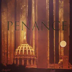 Penance (feat. Lodi) - Single by Spiteful album reviews, ratings, credits
