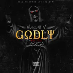 Godly (Deluxe Edition) by Vicious V. album reviews, ratings, credits