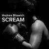 Scream - Single album lyrics, reviews, download