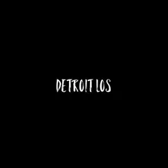 Detroit Los - EP by Los album reviews, ratings, credits