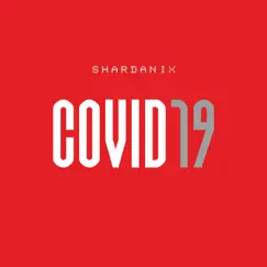 Covid19 - Single by Shardanix album reviews, ratings, credits