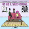 In My Living Room - Single album lyrics, reviews, download