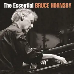 The Essential Bruce Hornsby by Bruce Hornsby album reviews, ratings, credits