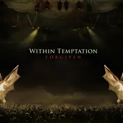 Forgiven - EP by Within Temptation album reviews, ratings, credits