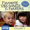 Sing 'Em Again! Favorite VBS Songs for Families, Vol. 5 album lyrics, reviews, download