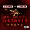 Just Another Gangsta - Single album lyrics, reviews, download