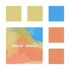 Pastel (Remix) - Single by Bryce Cruse album reviews, ratings, credits