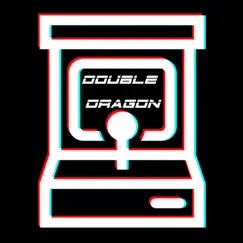 Double Dragon - Single by Chase Manhattan album reviews, ratings, credits