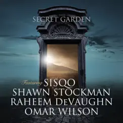 Secret Garden (feat. Sisqó, Shawn Stockman & Raheem DeVaughn) Song Lyrics