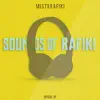 Sounds of Rafiki album lyrics, reviews, download