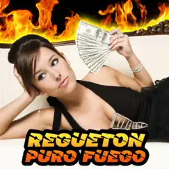 Regueton Puro Fuego by Kings of Regueton album reviews, ratings, credits