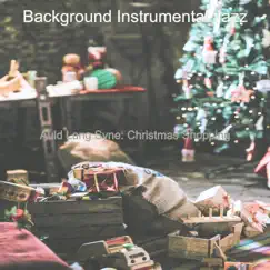 Auld Lang Syne: Christmas Shopping by Background Instrumental Jazz album reviews, ratings, credits