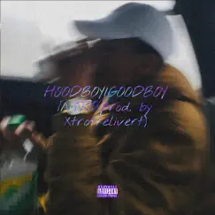 Hoodboy Goodboy Intro Song Lyrics