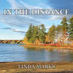 In the Distance - Single by Linda Marks album reviews, ratings, credits