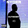 Outsider 3 - Single album lyrics, reviews, download