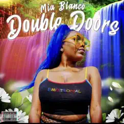 Double Doors - Single by Mia Blanco album reviews, ratings, credits