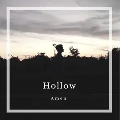 Hollow - Single by Amen album reviews, ratings, credits