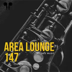 Area Lounge 147 - Nu Jazz Music by Nu Jazz Chillout album reviews, ratings, credits