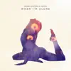 When I’m Alone - EP album lyrics, reviews, download