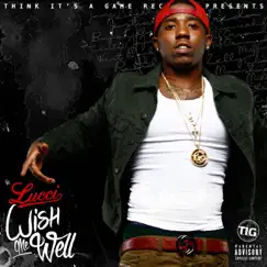 Wish Me Well by YFN Lucci album reviews, ratings, credits