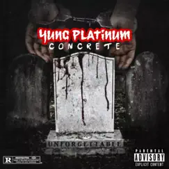 Concrete - Single by Yung Platinum album reviews, ratings, credits