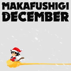 Makafushigi December - Single by TeamFourStar album reviews, ratings, credits