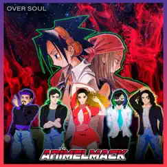 Over Soul (Shaman King) [feat. Berioska] Song Lyrics