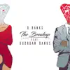 The Breakup (feat. Guordan Banks) - Single album lyrics, reviews, download
