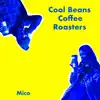 Cool Beans Coffee Roasters (feat. La Penguina) - Single album lyrics, reviews, download