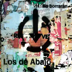 No Borrarán by Los de Abajo album reviews, ratings, credits