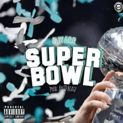Super Bowl - Single by G.Warr album reviews, ratings, credits