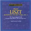Liszt: Masterpieces for Solo Piano, Vol. 2 album lyrics, reviews, download
