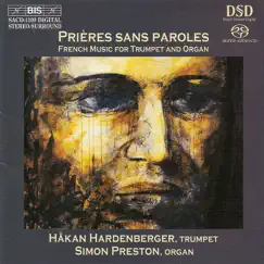 Hakim: Trumpet Sonata - Jansen: Processional - Constant: Alleliuias... by Håkan Hardenberger & Simon Preston album reviews, ratings, credits