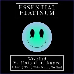 Don't Want This Night to End (feat. Whizzkid) - Single by Dougal & Gammer album reviews, ratings, credits