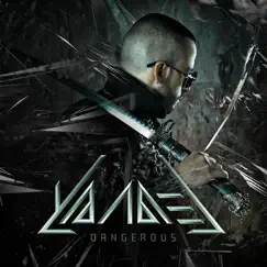 Dangerous by Yandel album reviews, ratings, credits
