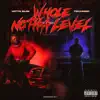 Whole Notha Level (feat. Hitta Slim) - Single album lyrics, reviews, download