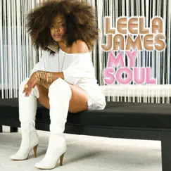 My Soul by Leela James album reviews, ratings, credits