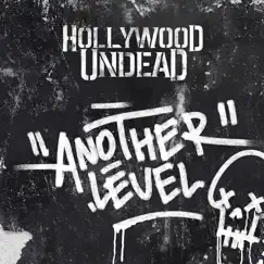 Another Level - Single by Hollywood Undead album reviews, ratings, credits
