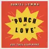 Punch of Love - Single album lyrics, reviews, download