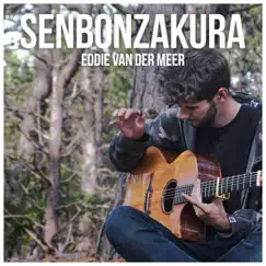 Senbonzakura - Single by Eddie van der Meer album reviews, ratings, credits