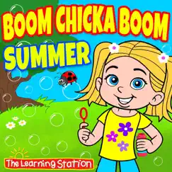 Boom Chicka Boom Summer Song Lyrics
