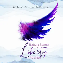 Liberty - Single by Barbara Basmel album reviews, ratings, credits