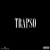 Trapso album lyrics, reviews, download