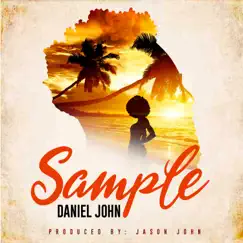 Sample - Single by Daniel John album reviews, ratings, credits