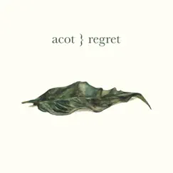 Regret - Single by A Cast of Thousands album reviews, ratings, credits