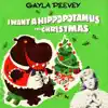 I Want a Hippopotamus for Christmas (Hippo the Hero) [78 rpm Version] - Single album lyrics, reviews, download