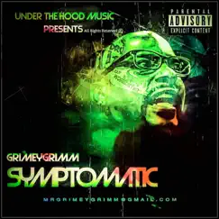 Symptomatic by Grimey Grimm album reviews, ratings, credits
