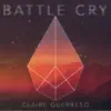 Battle Cry - Single album lyrics, reviews, download