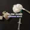 Flow Duro - Single album lyrics, reviews, download