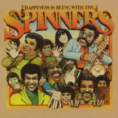 Happiness Is Being With the Spinners by The Spinners album reviews, ratings, credits